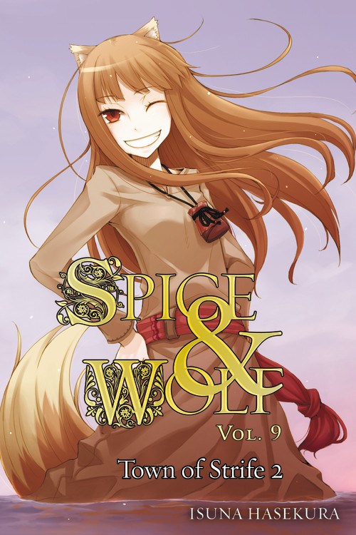 Spice and Wolf, Vol. 9 (light novel)