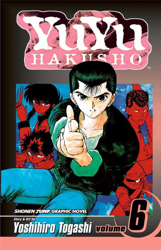 YuYu Hakusho, Vol. 6 : The Dark Tournament