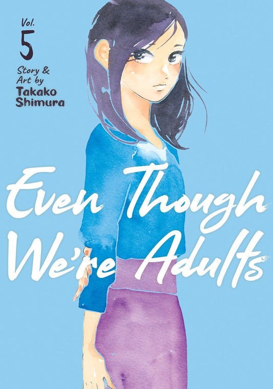 Even Though We're Adults, Vol. 5