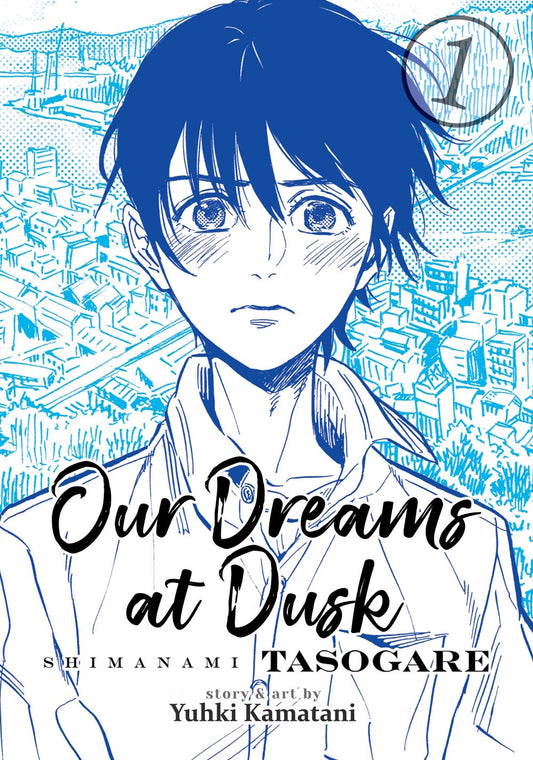 Our Dreams at Dusk, Vol. 1