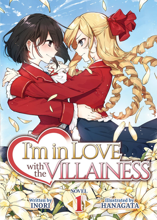 I'm in Love with the Villainess (Light Novel), Vol. 1