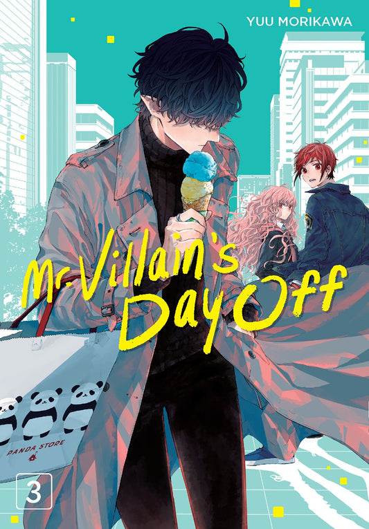 Mr. Villain's Day Off, Vol. 3