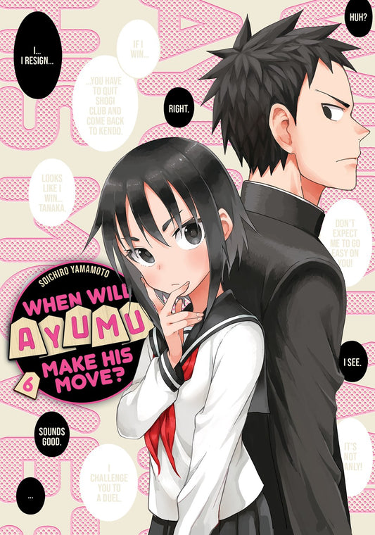 When Will Ayumu Make His Move?, Vol. 6