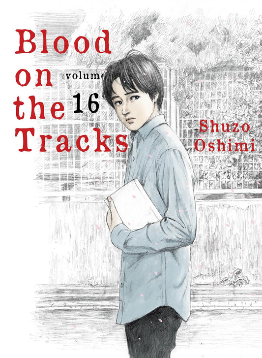 Blood on the Tracks, Vol. 16