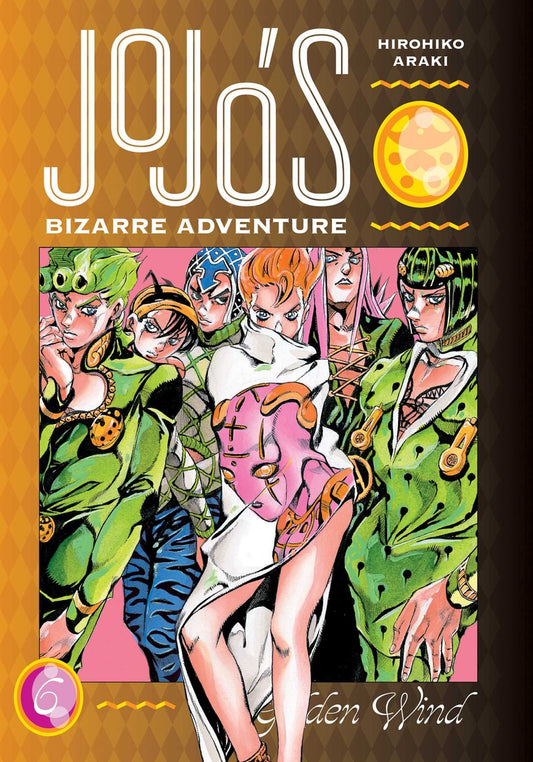 Jojo's Bizarre Adventure: Part 5―Golden Wind, Vol. 6