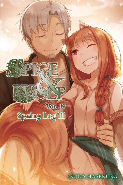 Spice and Wolf, Vol. 19 (light novel) : Spring Log II