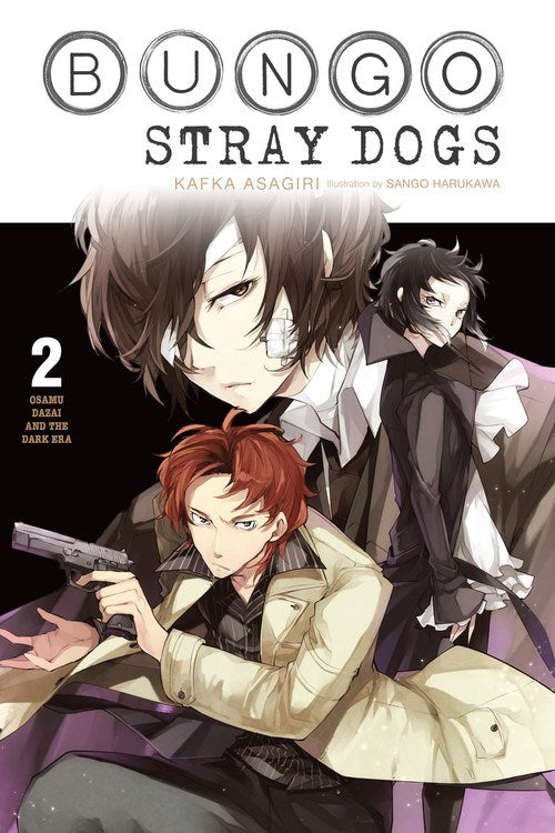 Bungo Stray Dogs: Osamu Dazai and the Dark Era (Light Novel), Vol. 2