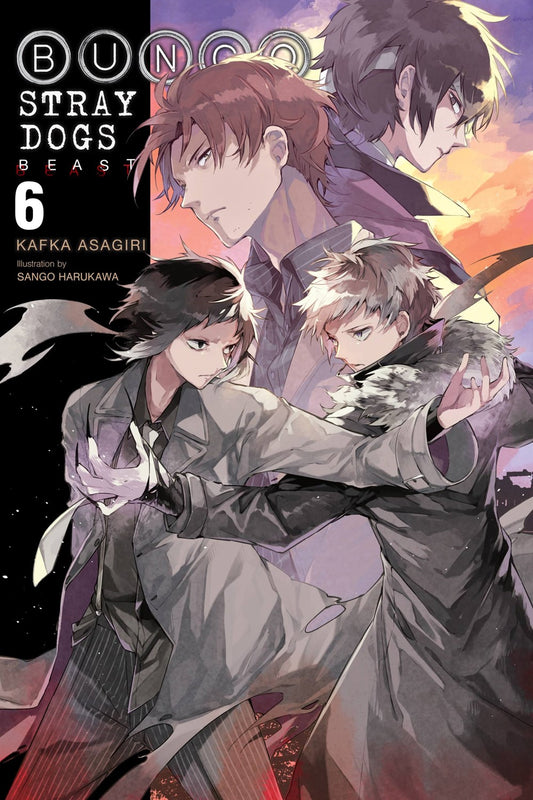 Bungo Stray Dogs: Beast (Light Novel), Vol. 6