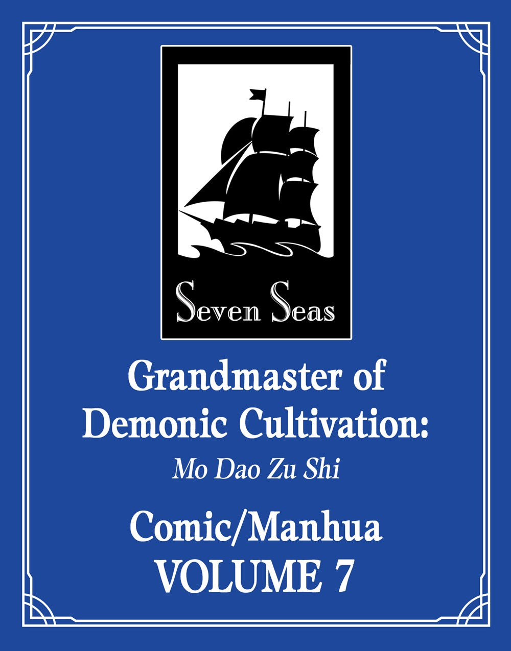 Grandmaster of Demonic Cultivation: Mo Dao Zu Shi (Manhua), Vol. 7