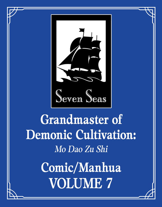 Grandmaster of Demonic Cultivation: Mo Dao Zu Shi (Manhua), Vol. 7