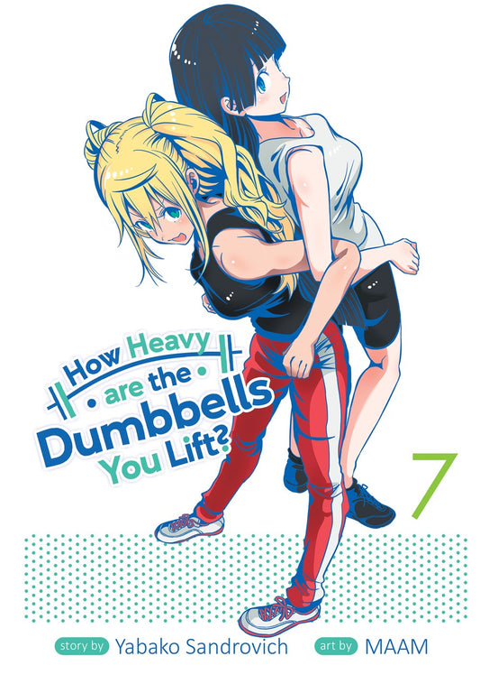 How Heavy are the Dumbbells You Lift?, Vol. 7